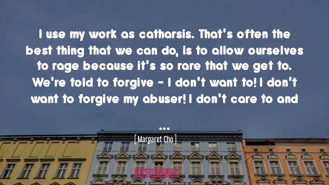 Abuser quotes by Margaret Cho