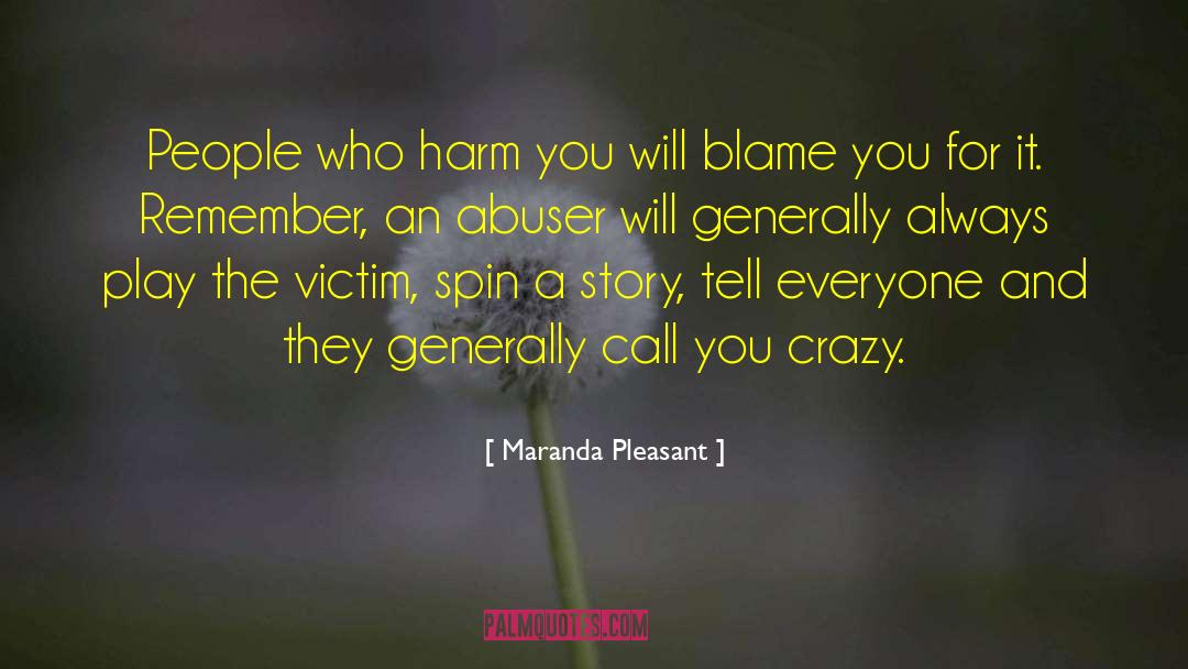 Abuser quotes by Maranda Pleasant
