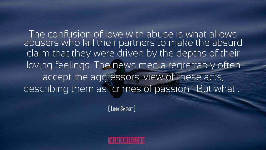 Abusers quotes by Lundy Bancroft