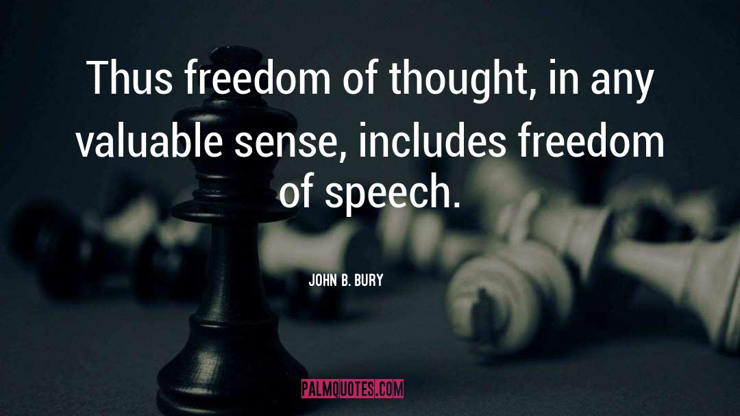 Abuses Of Freedom quotes by John B. Bury