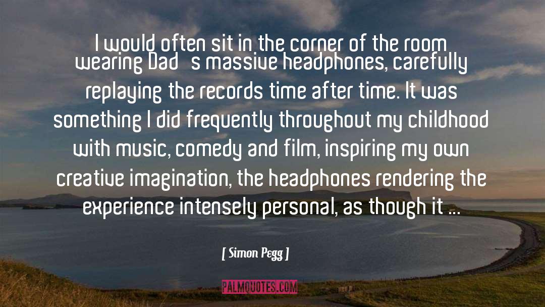 Abusive Childhood quotes by Simon Pegg