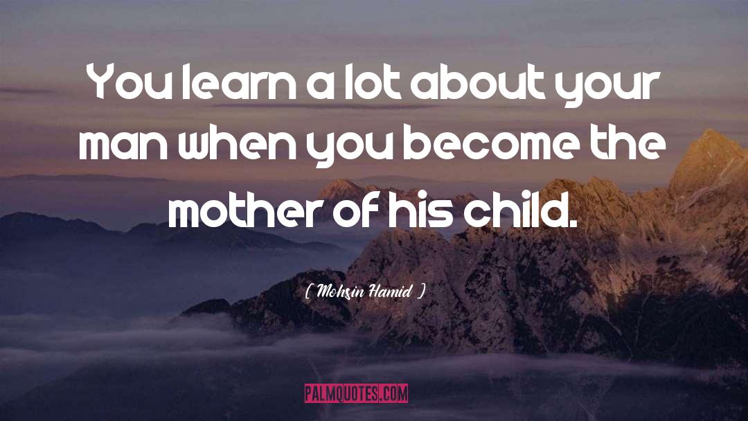 Abusive Mother quotes by Mohsin Hamid