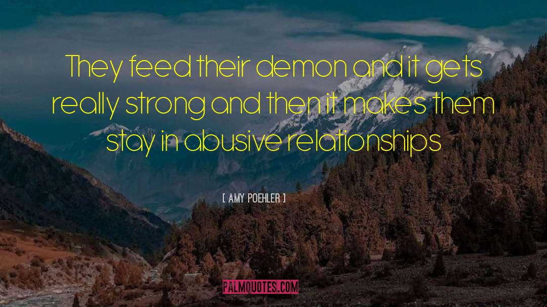 Abusive Relationships quotes by Amy Poehler