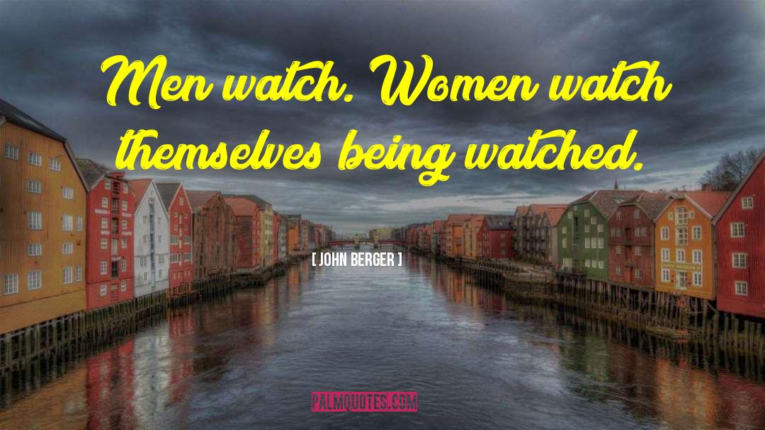 Abusive Women quotes by John Berger