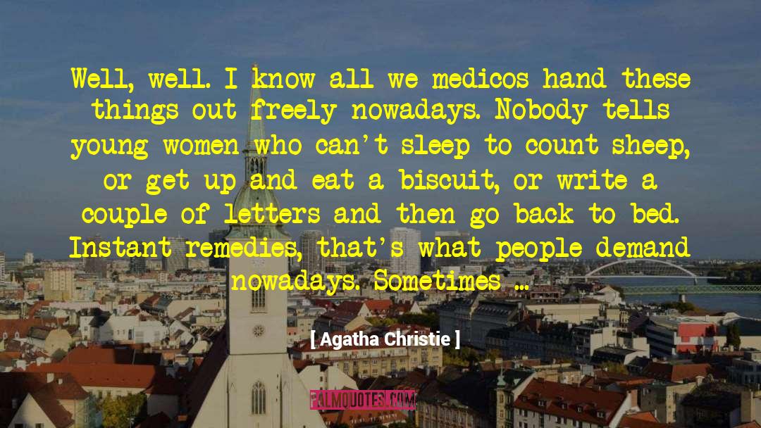 Abusive Women quotes by Agatha Christie