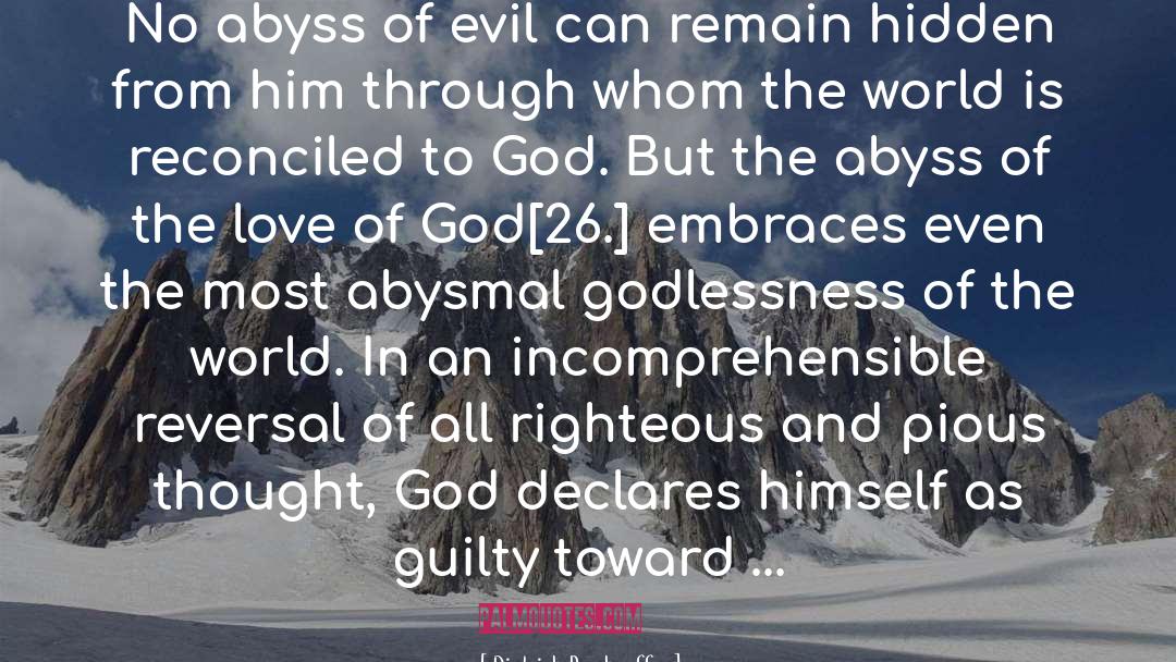 Abysmal quotes by Dietrich Bonhoeffer