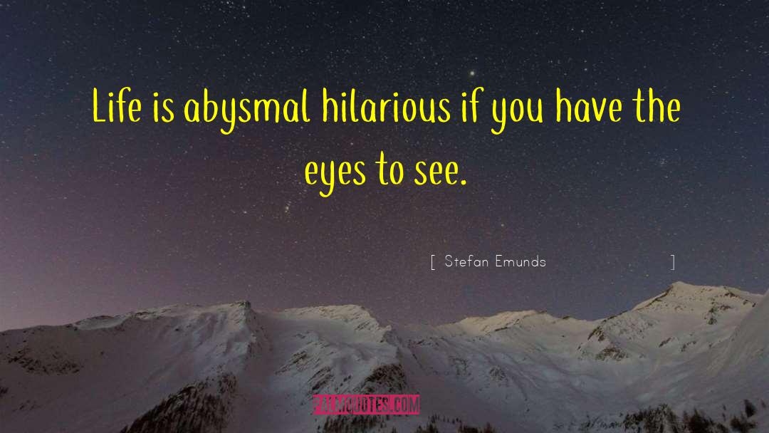 Abysmal quotes by Stefan Emunds