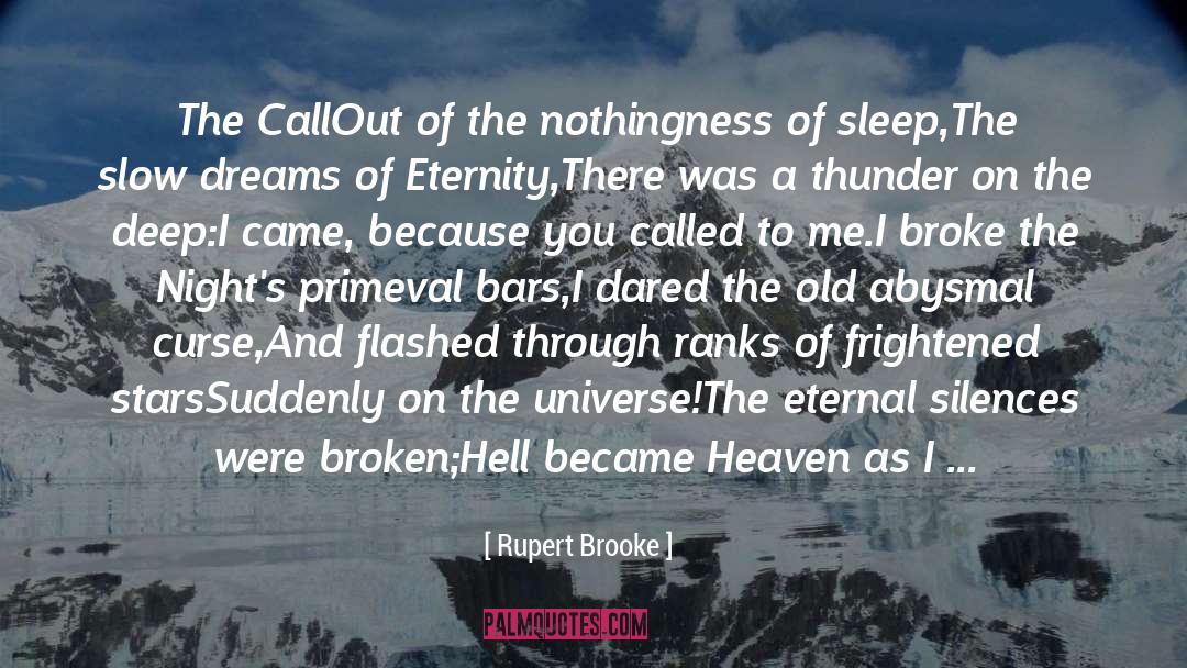 Abysmal quotes by Rupert Brooke