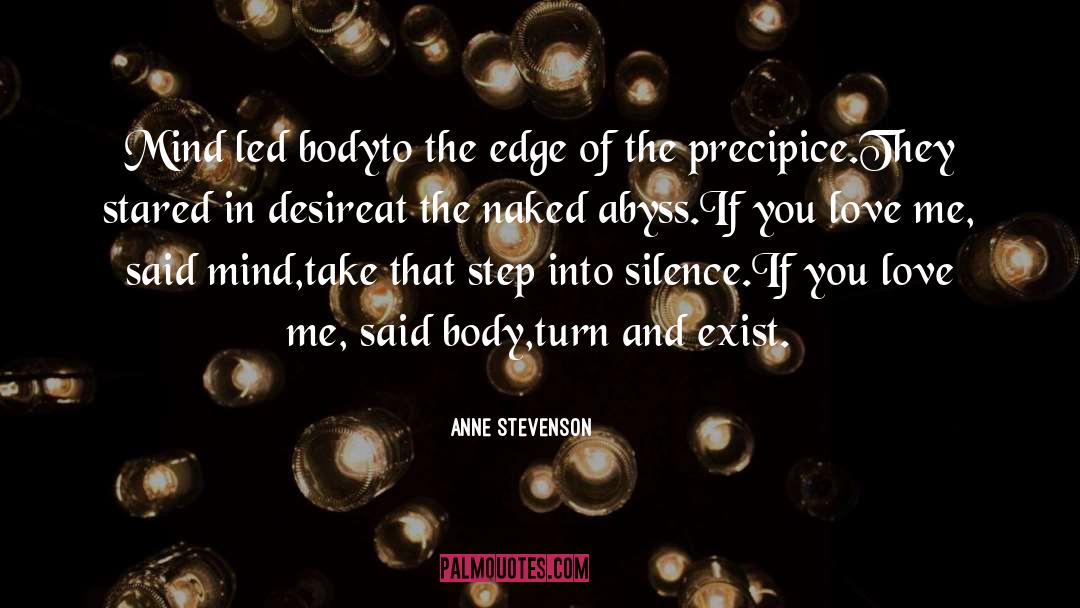 Abyss quotes by Anne Stevenson
