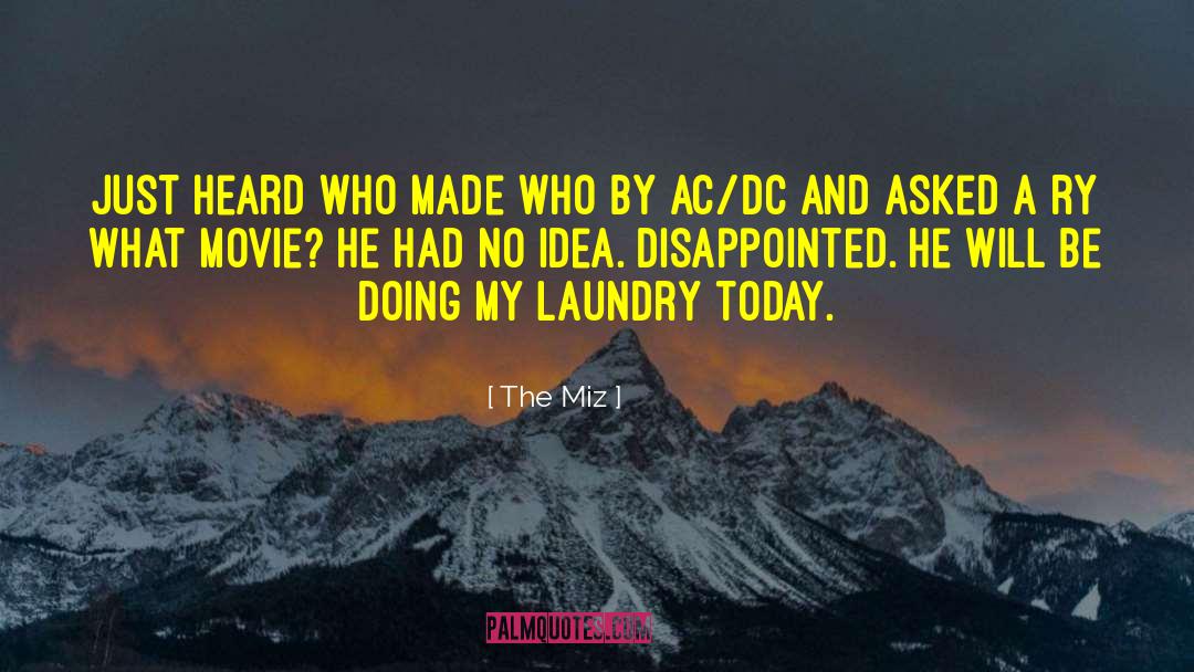 Ac Dc Music quotes by The Miz