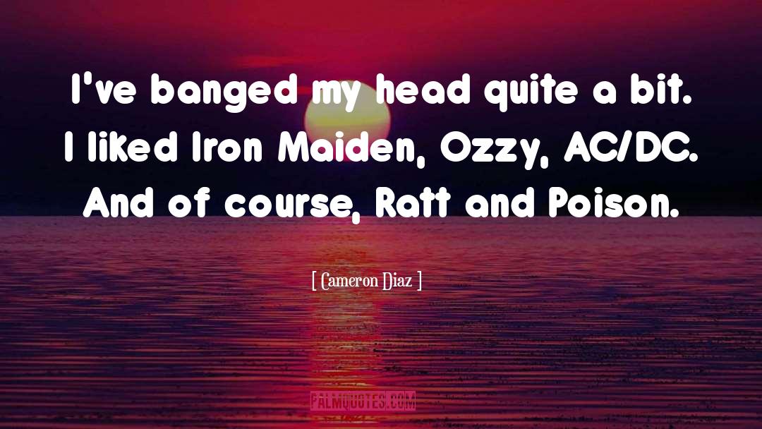 Ac Dc Music quotes by Cameron Diaz