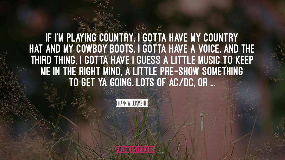 Ac quotes by Hank Williams III