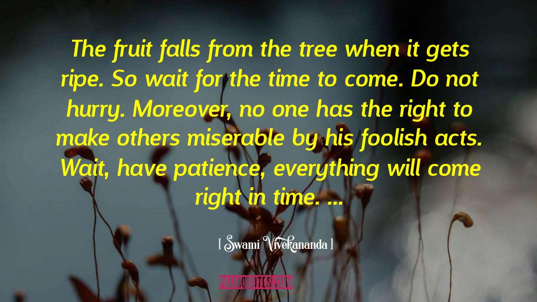 Acacia Tree quotes by Swami Vivekananda