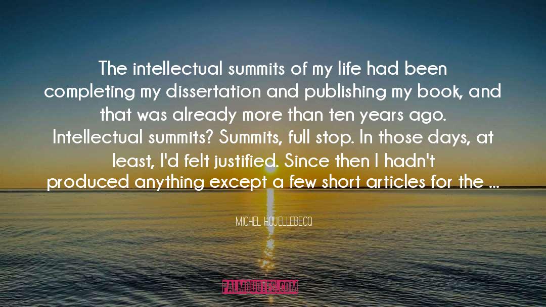 Academia quotes by Michel Houellebecq