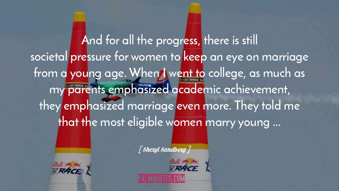 Academic Achievement quotes by Sheryl Sandberg