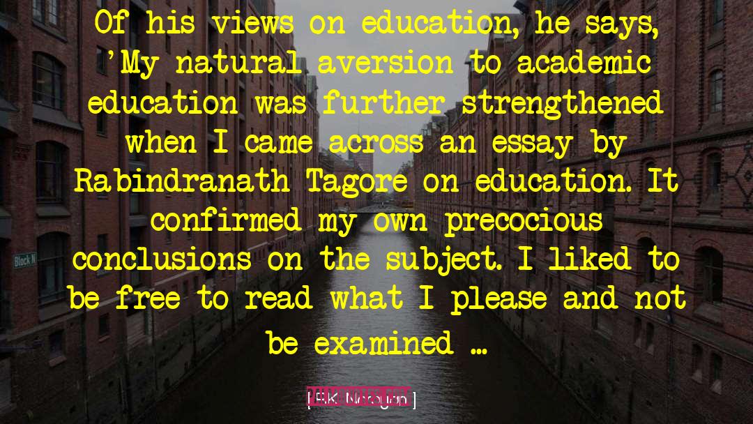 Academic Education quotes by R.K. Narayan