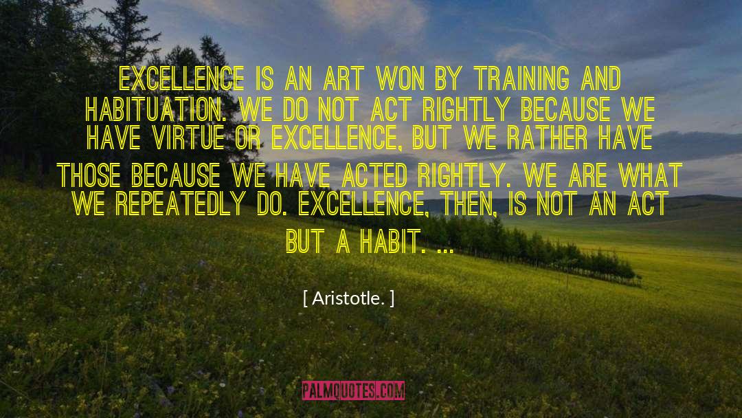 Academic Excellence quotes by Aristotle.