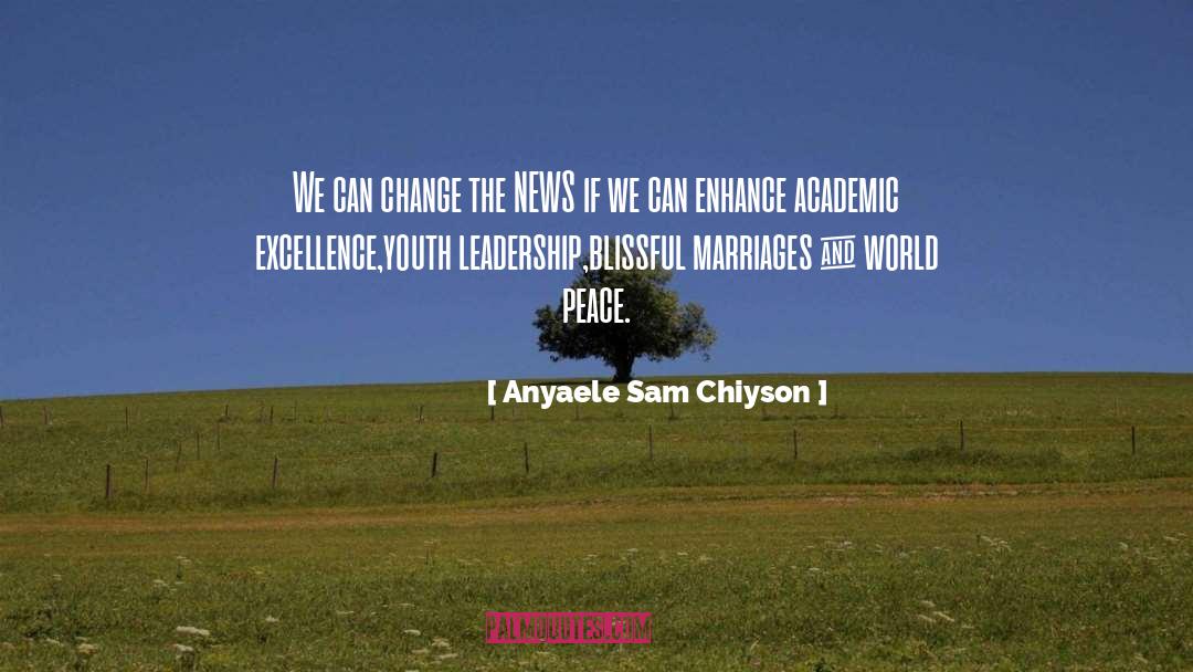 Academic Excellence quotes by Anyaele Sam Chiyson