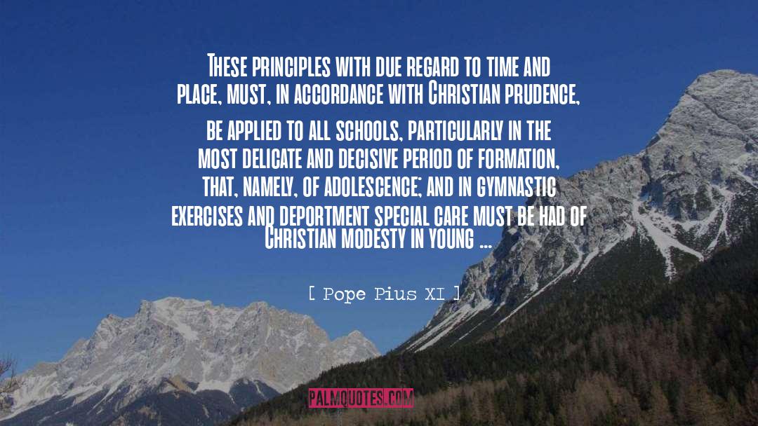 Academic Exercises quotes by Pope Pius XI