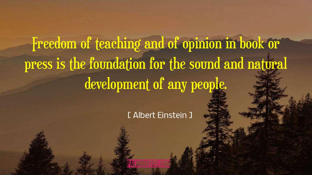 Academic Freedom Einstein quotes by Albert Einstein