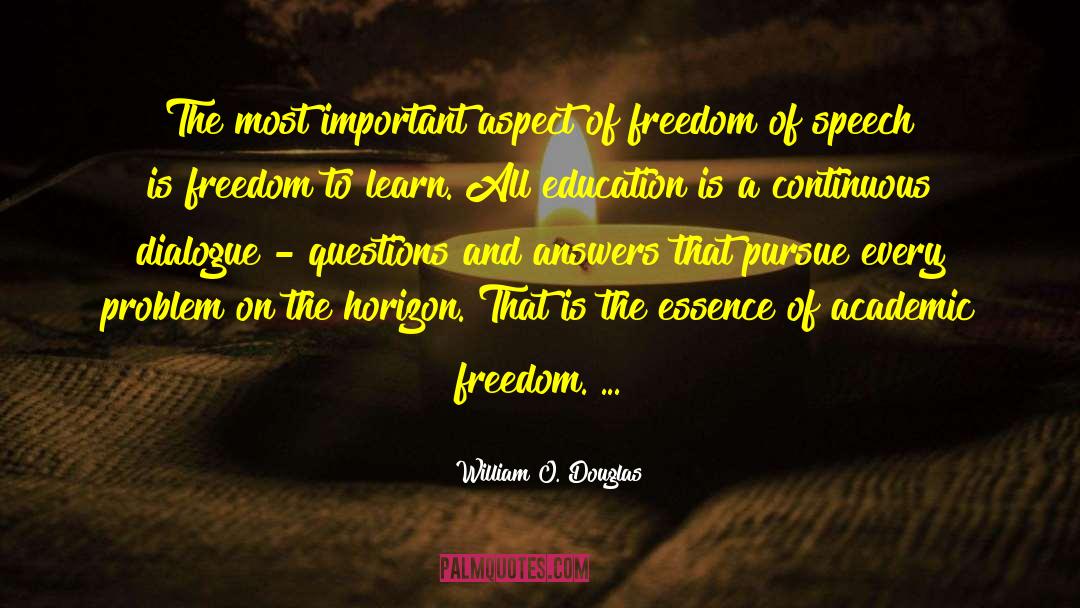 Academic Freedom Einstein quotes by William O. Douglas