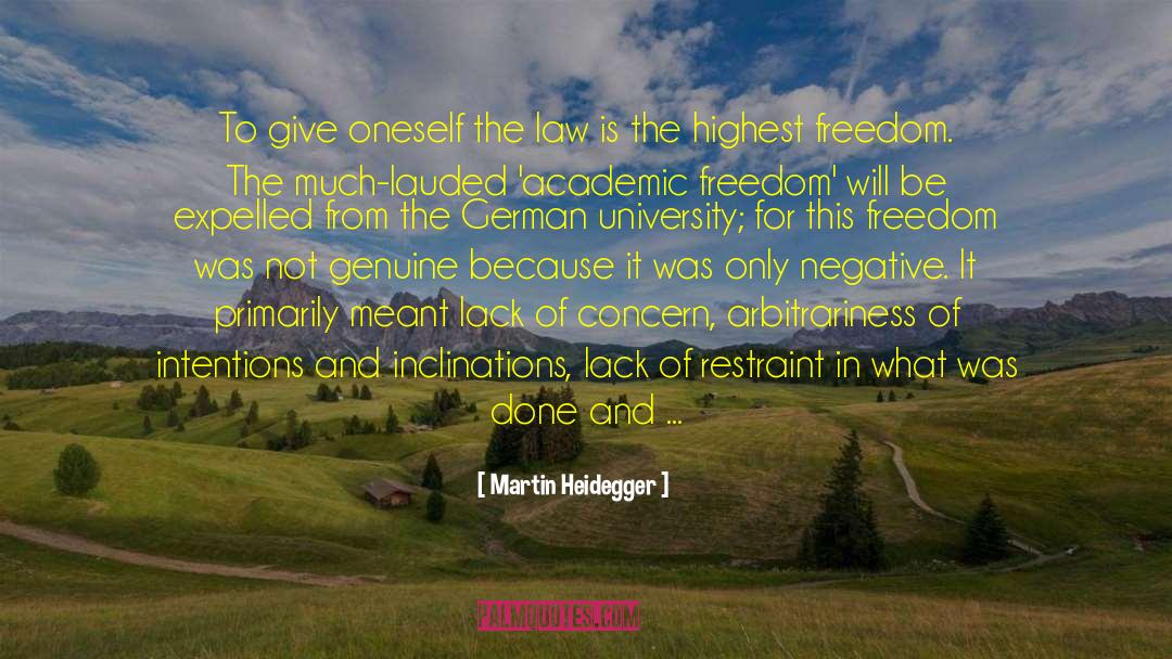 Academic Freedom quotes by Martin Heidegger