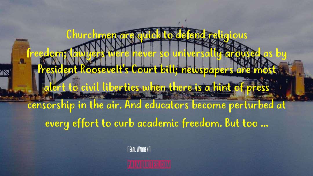 Academic Freedom quotes by Earl Warren