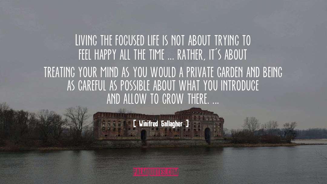 Academic Life quotes by Winifred Gallagher