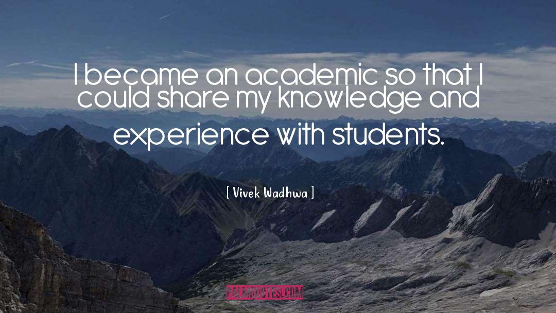 Academic quotes by Vivek Wadhwa