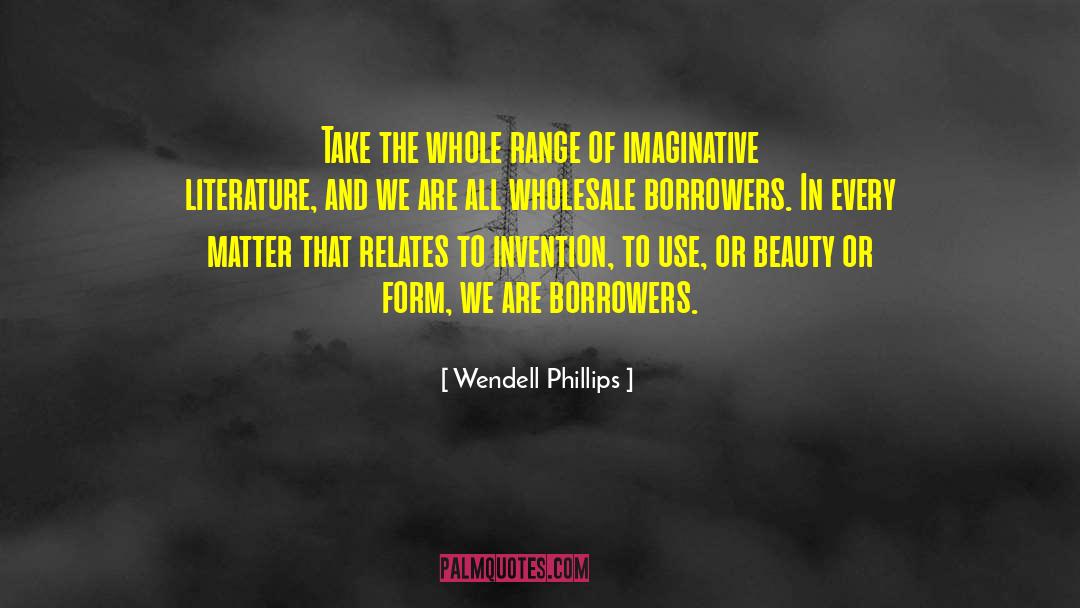 Academic Writing quotes by Wendell Phillips