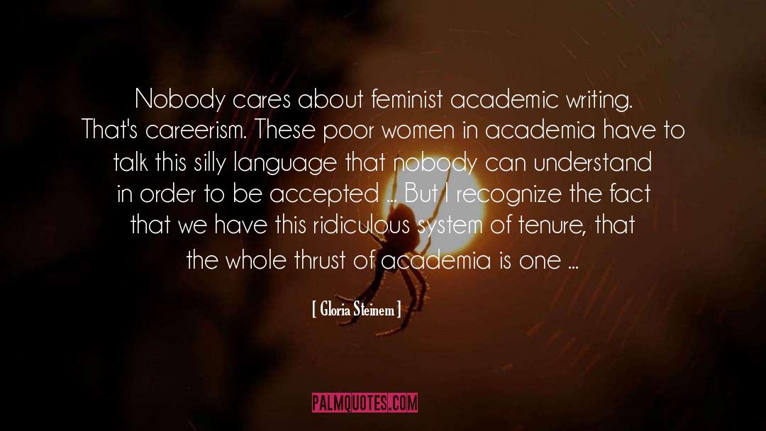 Academic Writing quotes by Gloria Steinem