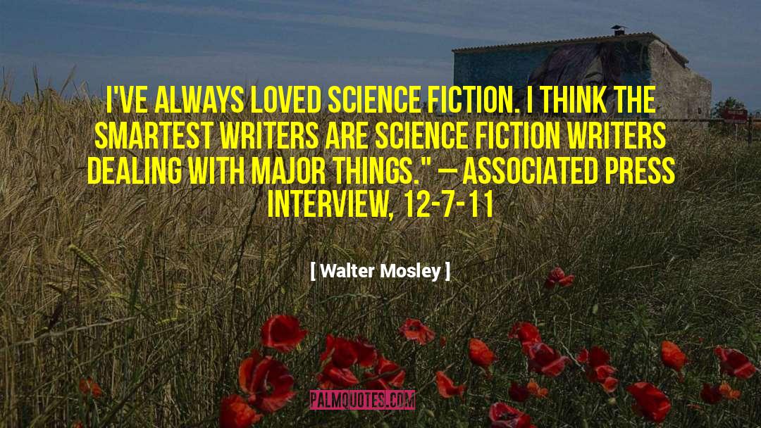 Academic Writing quotes by Walter Mosley