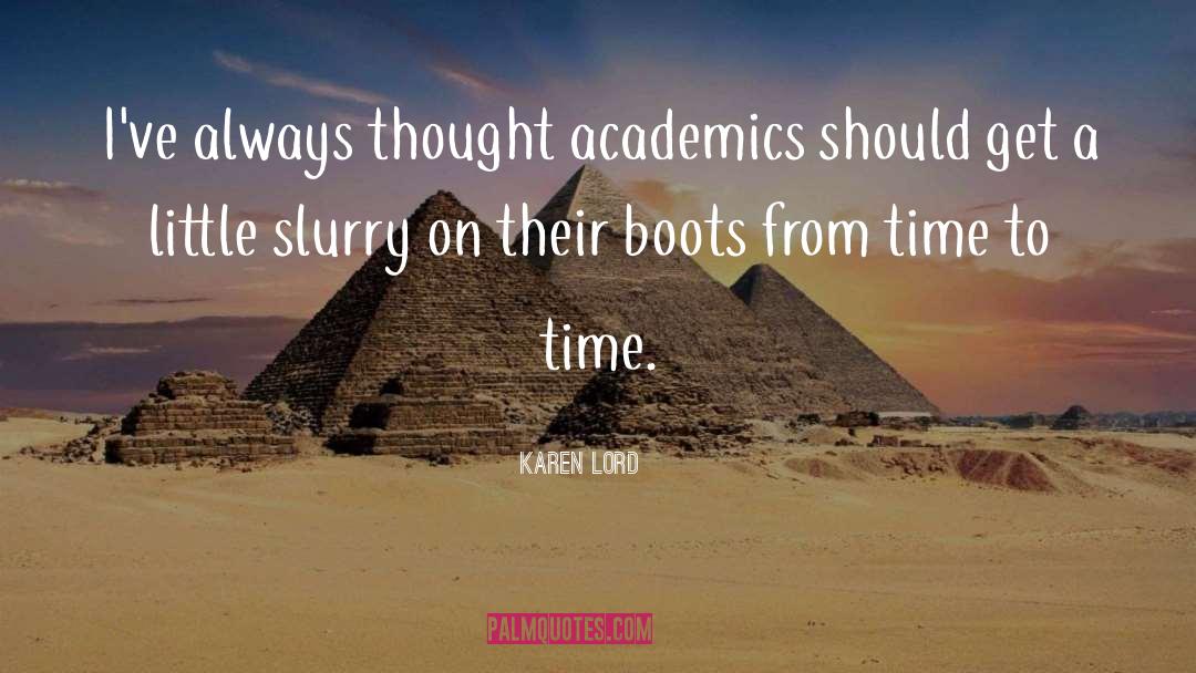 Academics quotes by Karen Lord