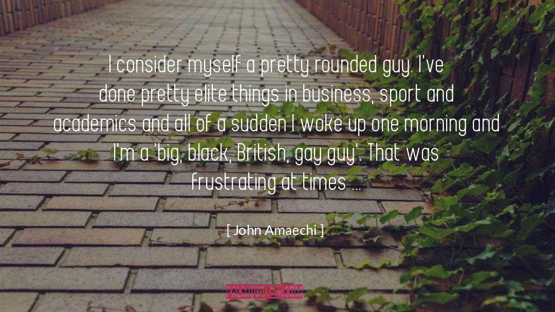 Academics quotes by John Amaechi