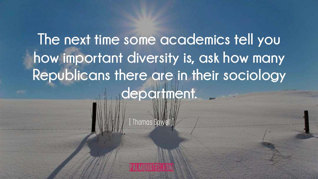 Academics quotes by Thomas Sowell