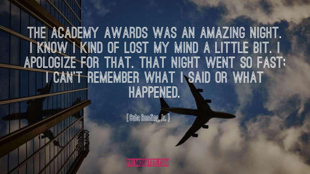 Academy quotes by Cuba Gooding, Jr.