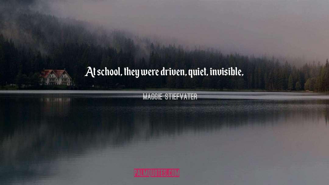Academys quotes by Maggie Stiefvater