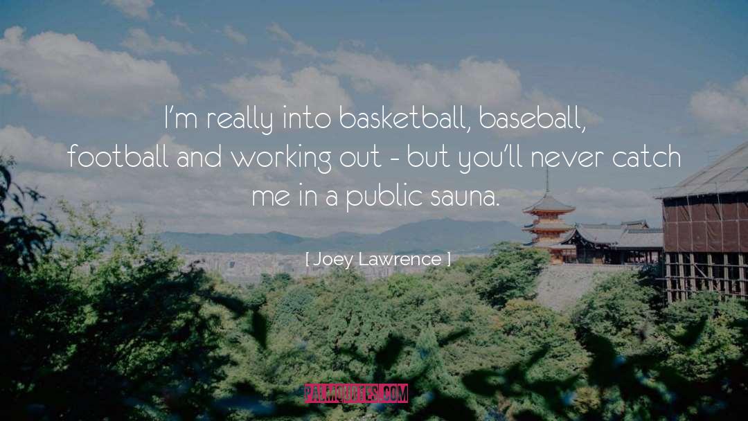 Acc Basketball quotes by Joey Lawrence