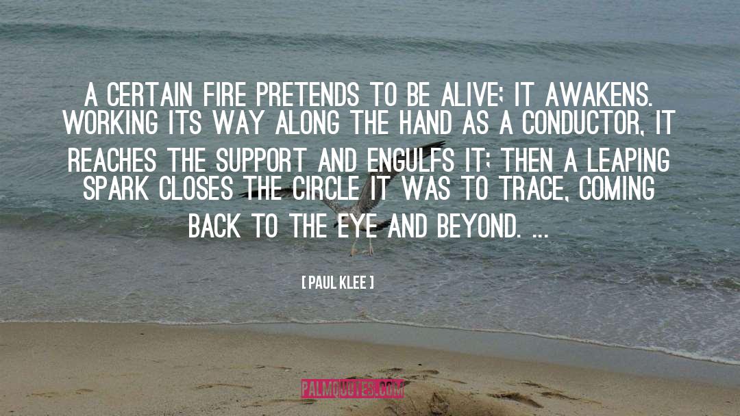 Accelerants Fire quotes by Paul Klee