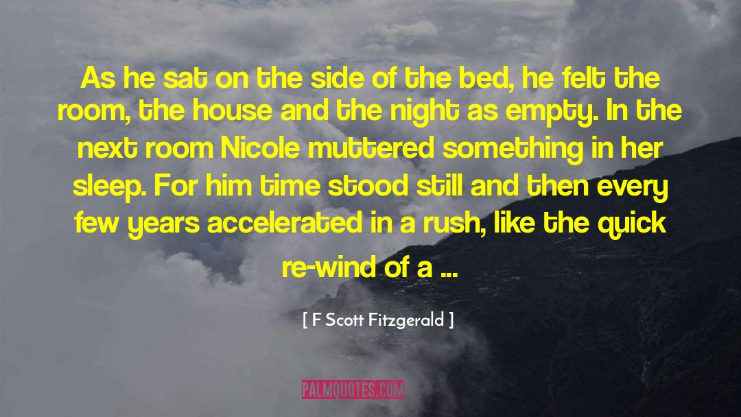 Accelerated quotes by F Scott Fitzgerald