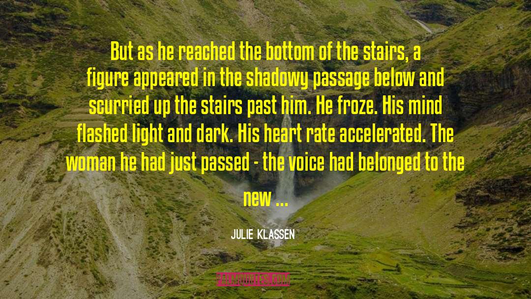 Accelerated quotes by Julie Klassen