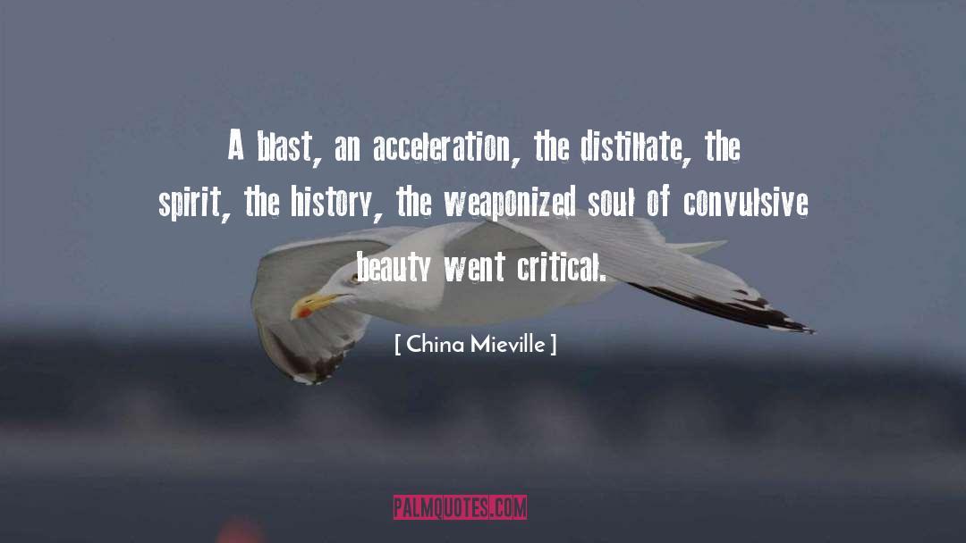 Acceleration quotes by China Mieville