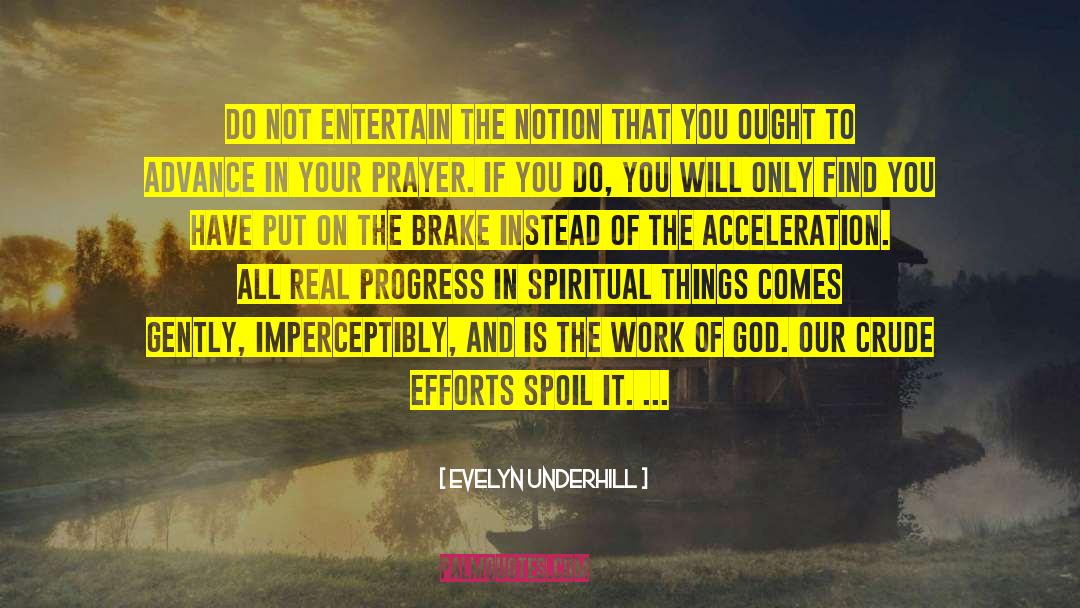 Acceleration quotes by Evelyn Underhill