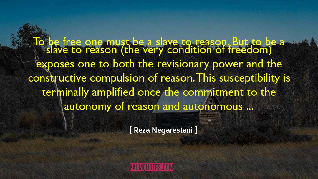 Accelerationism quotes by Reza Negarestani