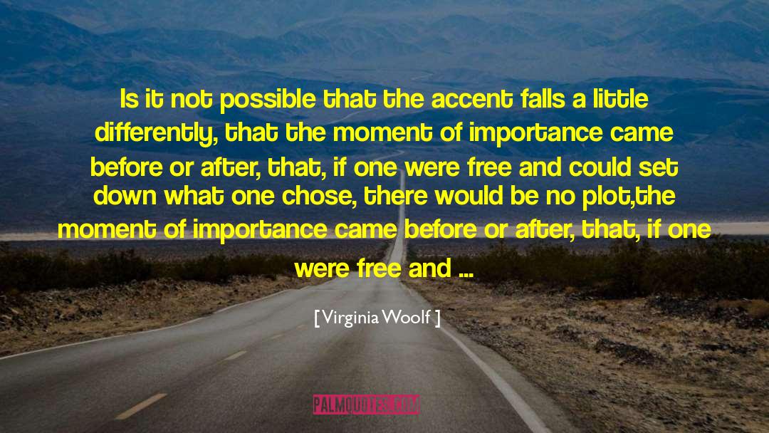 Accent quotes by Virginia Woolf