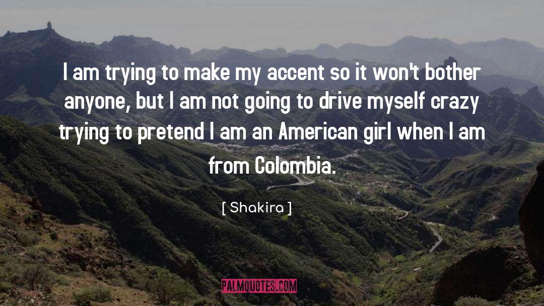 Accent quotes by Shakira