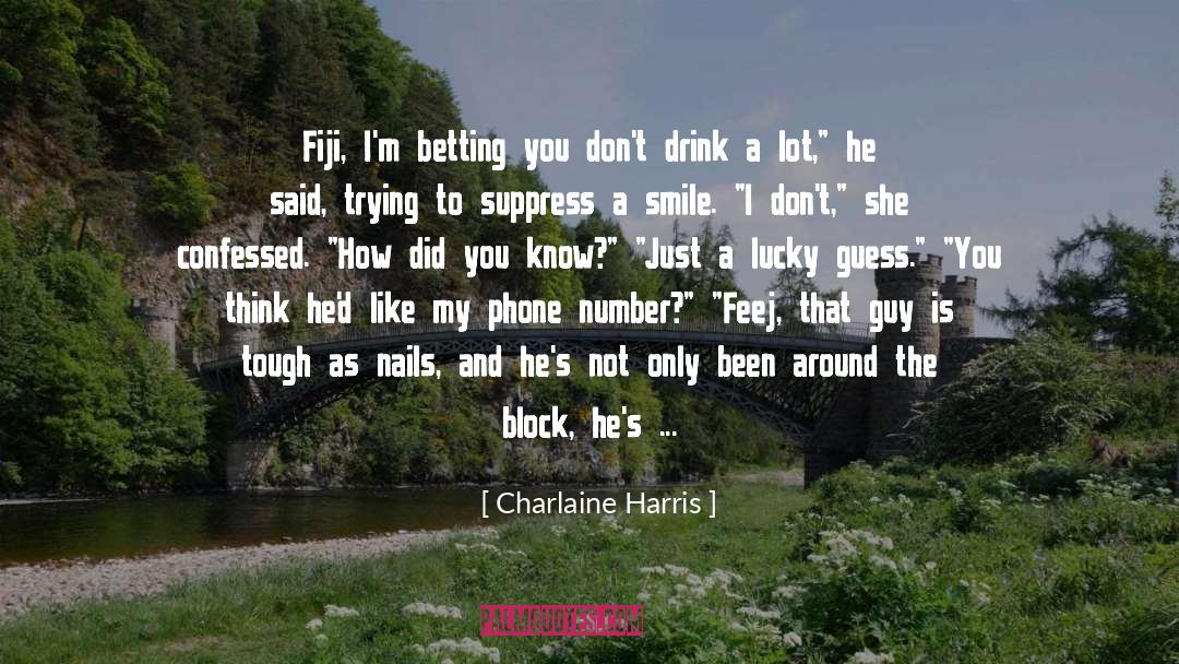 Accenting Nails quotes by Charlaine Harris