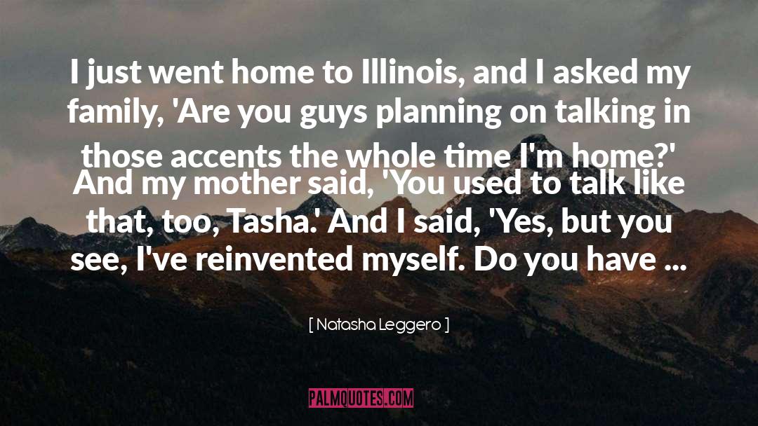 Accents quotes by Natasha Leggero