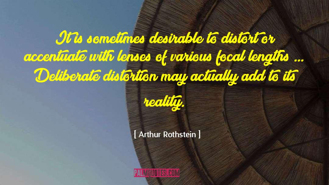 Accentuate quotes by Arthur Rothstein