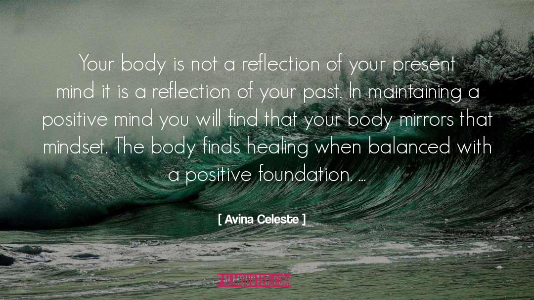 Accentuating The Positive quotes by Avina Celeste